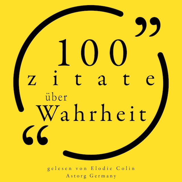 Book cover for 100 Zitate über die Wahrheit