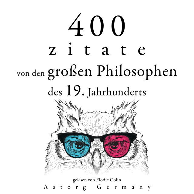 Copertina del libro per 400 Zitate von den großen Philosophen des 19. Jahrhunderts