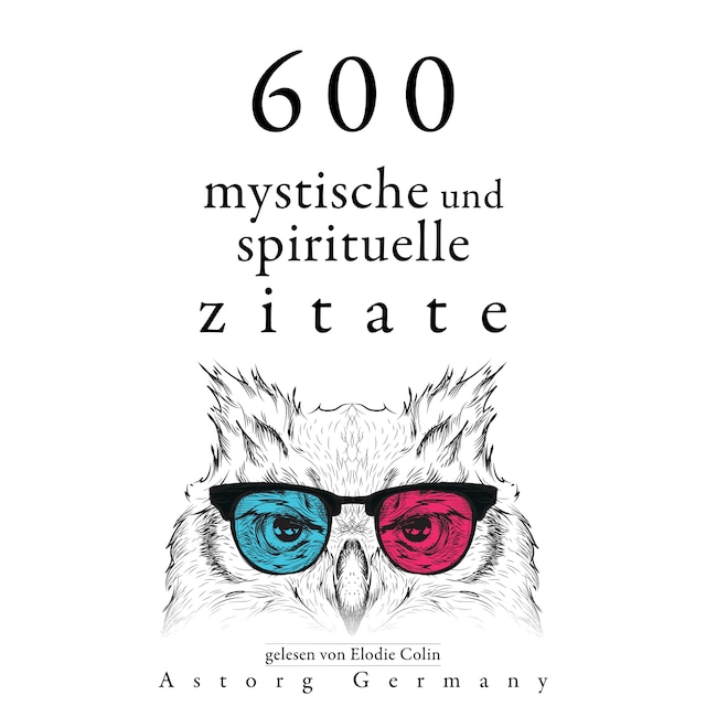 Bokomslag for 600 mystische und spirituelle Zitate