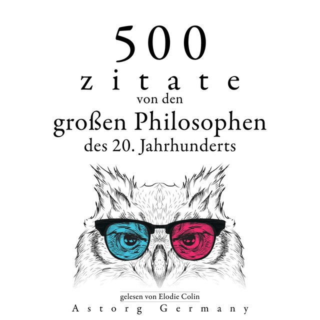 Kirjankansi teokselle 500 Zitate von den großen Philosophen des 20. Jahrhunderts