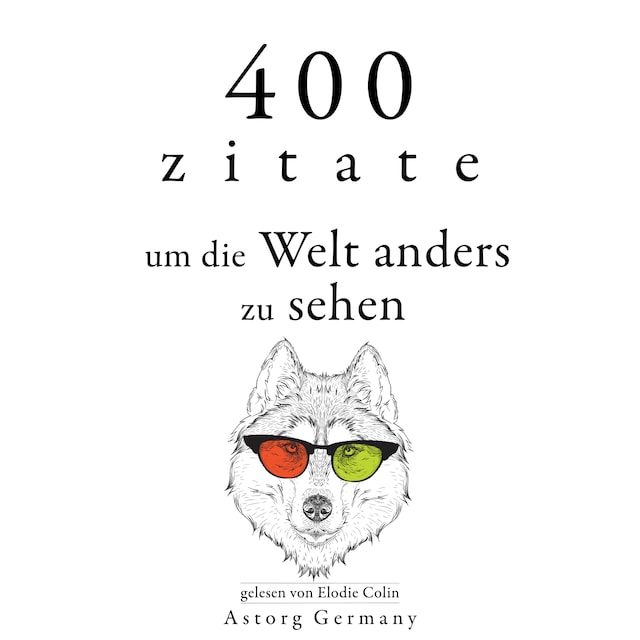 Portada de libro para 400 Zitate, um die Welt anders zu sehen