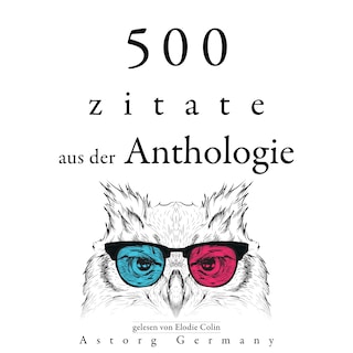 500 Anthologie-Zitate als Hörbuch