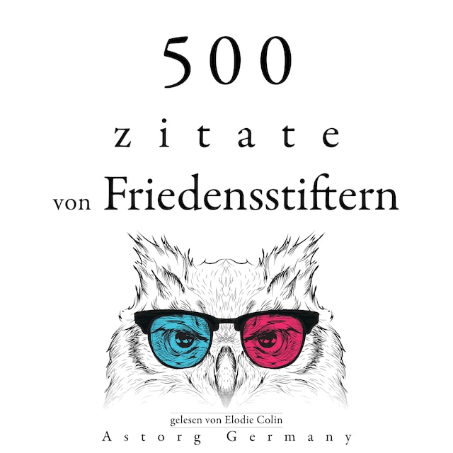 Bokomslag for 500 Zitate von Friedensstiftern