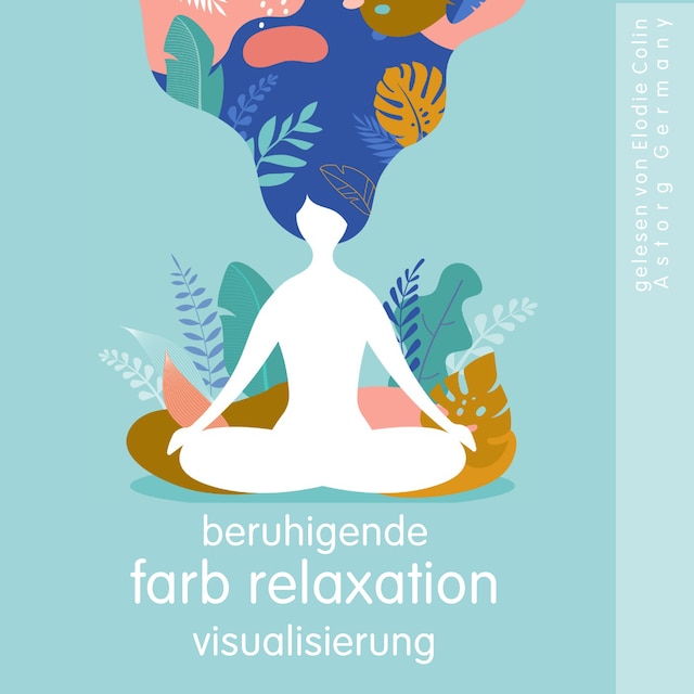 Okładka książki dla Beruhigende Farb relaxation visualisierung