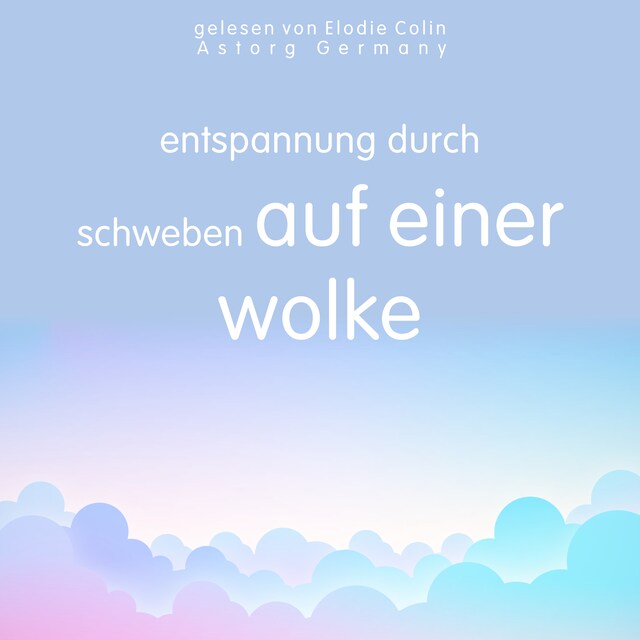 Buchcover für Entspannung durch Schweben auf einer Wolke