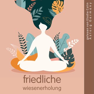Friedliche Wiesenerholung als Hörbuch