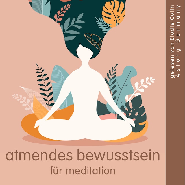 Book cover for Atmendes Bewusstsein für Meditation