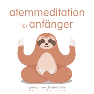Atemmeditation für Anfänger als Hörbuch