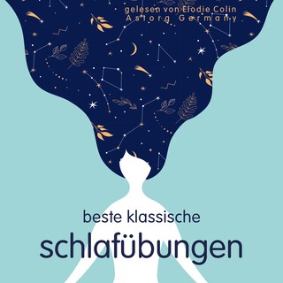Beste klassische Schlafübungen als Hörbuch