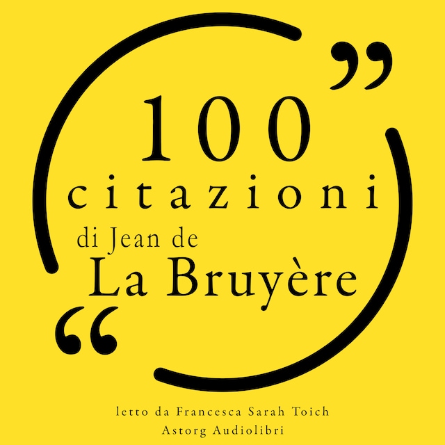 Kirjankansi teokselle 100 citazioni di Jean de la Bruyère