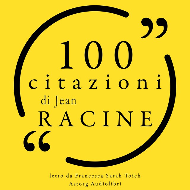 Portada de libro para 100 citazioni di Jean Racine
