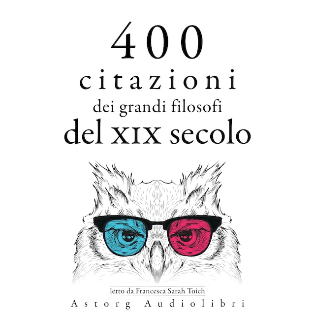 Book cover for 400 citazioni dei grandi filosofi del XIX secolo