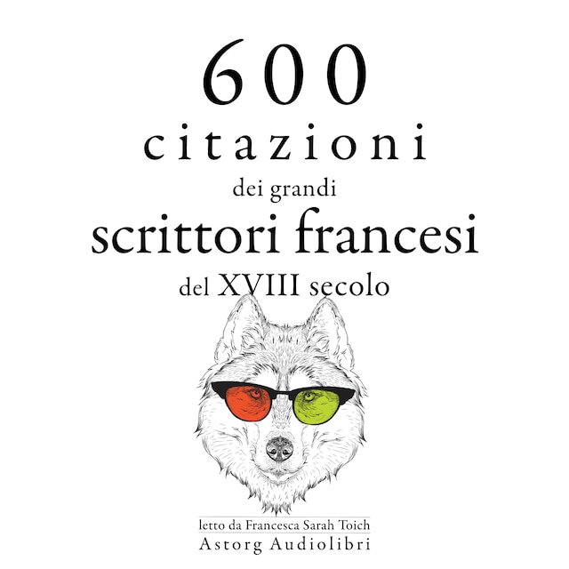 Boekomslag van 600 citazioni dei grandi scrittori francesi del XVIII secolo