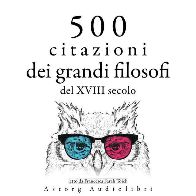 Book cover for 500 citazioni dei grandi filosofi del XVIII secolo