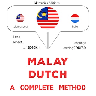 Melayu - Belanda : kaedah yang lengkap als Hörbuch