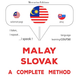 Melayu - Slovak : kaedah yang lengkap als Hörbuch