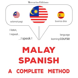 Melayu - Sepanyol : kaedah yang lengkap als Hörbuch