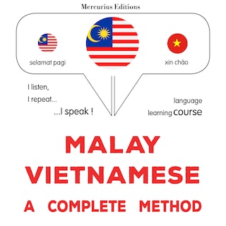 Melayu - Vietnam : kaedah lengkap als Hörbuch
