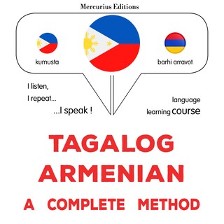 Tagalog - Armenian : isang kumpletong paraan als Hörbuch