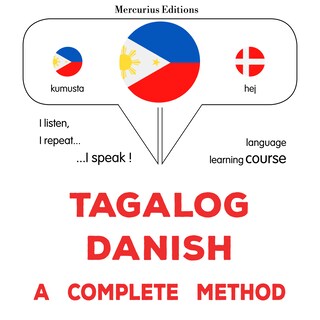 Tagalog - Danish : isang kumpletong paraan als Hörbuch
