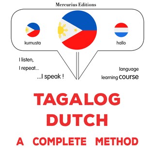 Tagalog - Dutch : isang kumpletong paraan als Hörbuch
