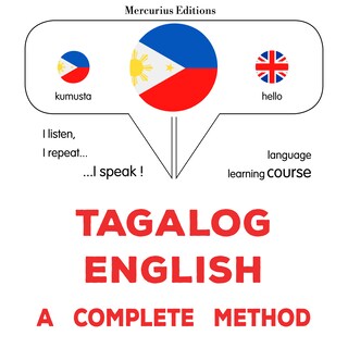 Tagalog - English : isang kumpletong paraan als Hörbuch