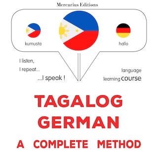 Tagalog - German : isang kumpletong paraan als Hörbuch