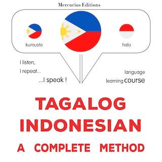Tagalog - Indonesian : isang kumpletong paraan als Hörbuch