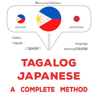 Tagalog - Japanese : isang kumpletong paraan als Hörbuch