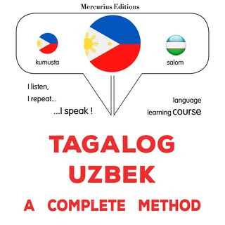 Tagalog - Uzbek : isang kumpletong paraan als Hörbuch