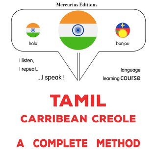 tamiḻ - karīpiyaṉ kiriyōl: Oru muḻumaiyāṉa muṟai als Hörbuch