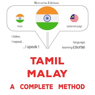 tamiḻ - malāy: Oru muḻumaiyāṉa muṟai als Hörbuch