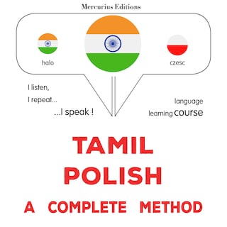 tamiḻ - pōliṣ: Oru muḻumaiyāṉa muṟai als Hörbuch