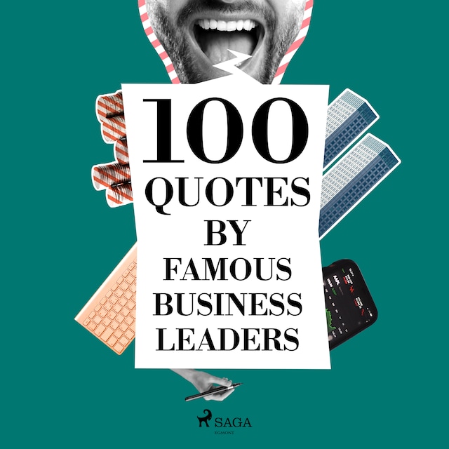 Book cover for 100 Quotes by Famous Business Leaders