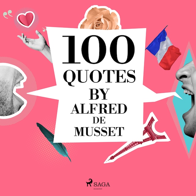 Kirjankansi teokselle 100 Quotes by Alfred de Musset