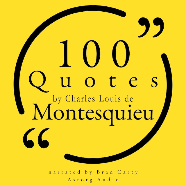 Okładka książki dla 100 Quotes by Charles Louis de Montesquieu