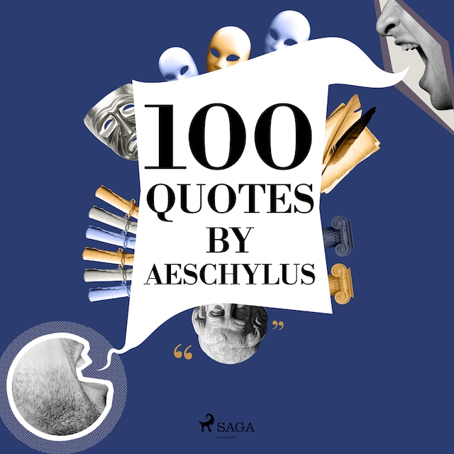 Book cover for 100 Quotes by Aeschylus