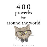 400 Proverbs from Around the World