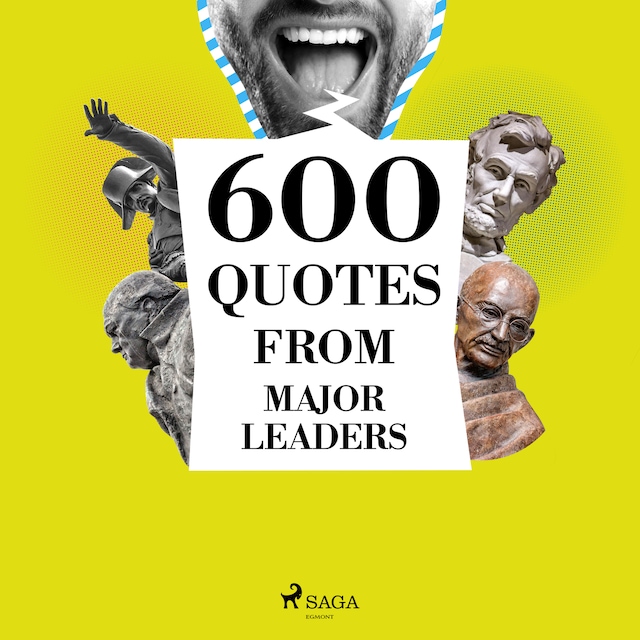 Okładka książki dla 600 Quotes from Major Leaders