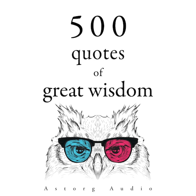 Bogomslag for 500 Quotations of Great Wisdom
