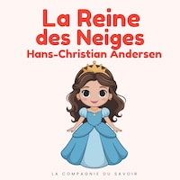 La reine des neiges