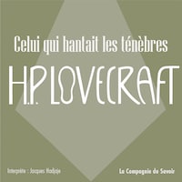 Celui qui hantait les ténèbres