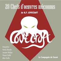 20 Chefs d'oeuvres méconnus de HP Lovecraft