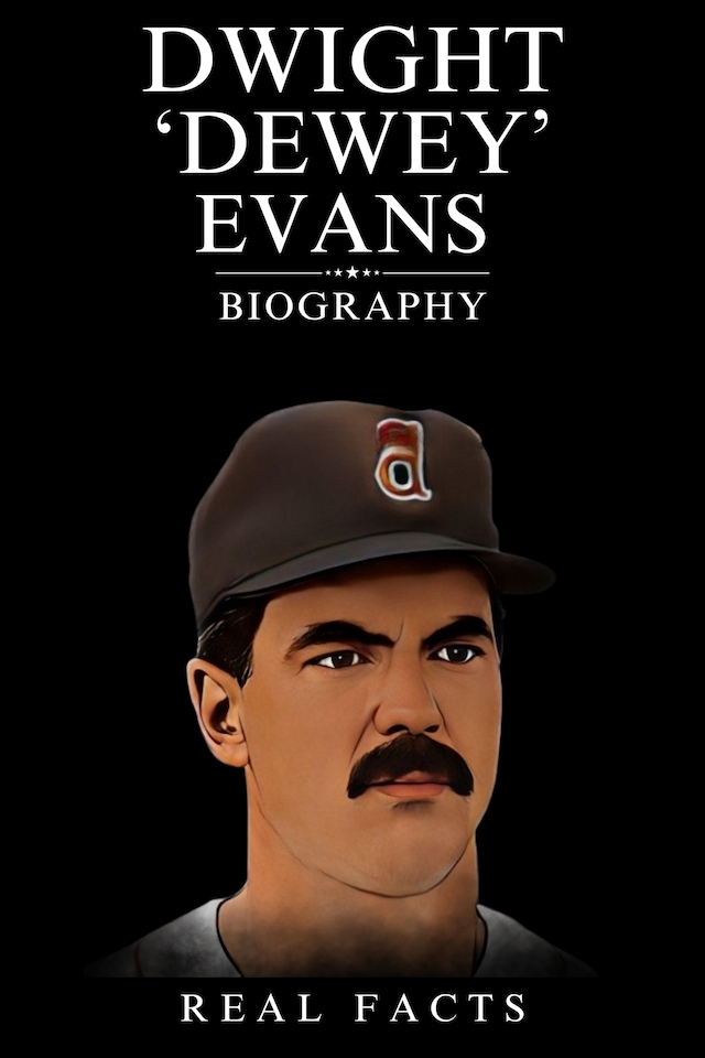 Buchcover für Dwight ‘Dewey’ Evans Biography