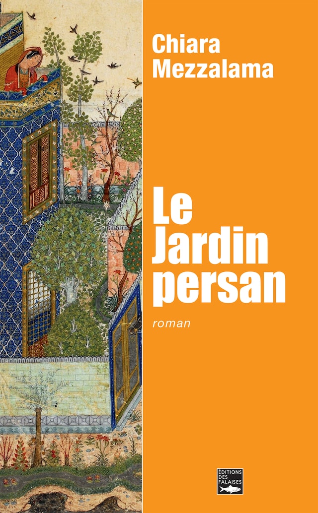 Book cover for Le jardin persan