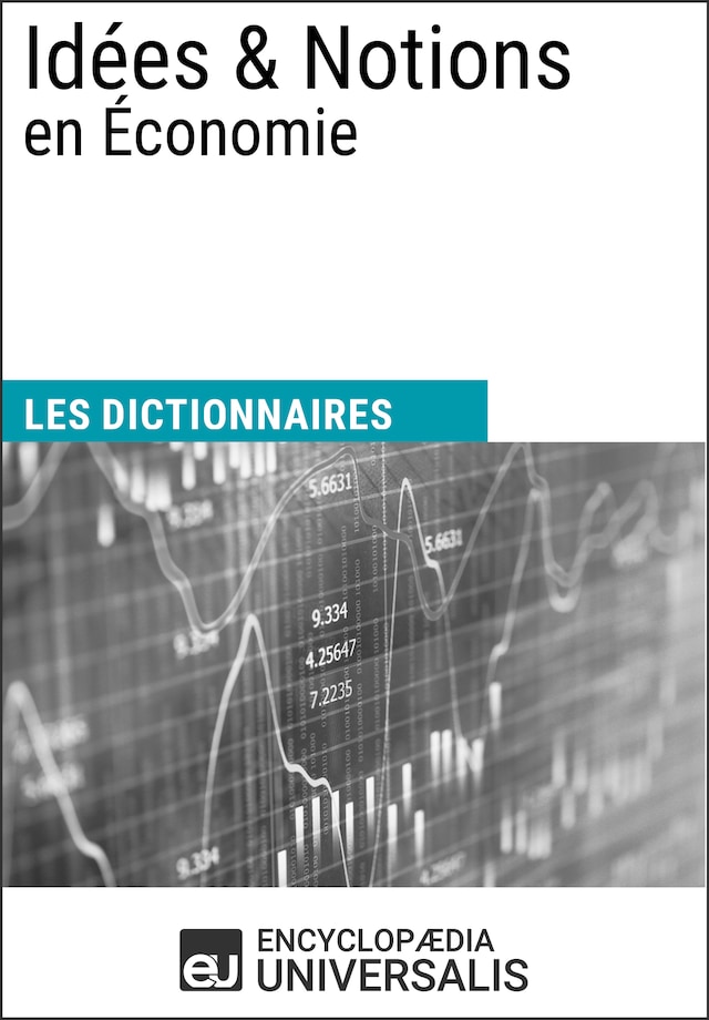 Book cover for Dictionnaire des Idées & Notions en Économie