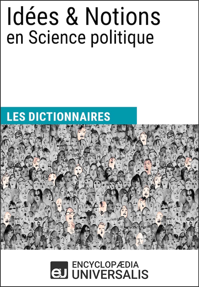 Bokomslag för Dictionnaire des Idées & Notions en Science politique