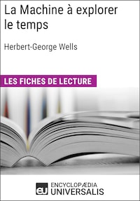 La Machine à explorer le temps d'Herbert George Wells