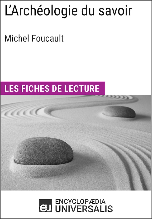 Bokomslag for L'Archéologie du savoir de Michel Foucault