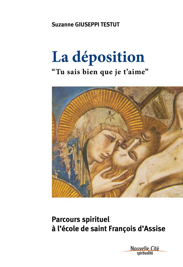 Copertina del libro per La Déposition - Tu sais bien que je t'aime